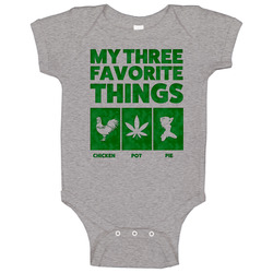 Three Favorite Things Chicken Pot Pie Weed Stoner Raglan Baby One Piece Three Favorite Things Chicken Pot Pie Weed Stoner Raglan Baby One Piece
