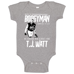Boogyman Sleeps He Checks For T.j. Watt Football Baby One Piece Boogyman Sleeps He Checks For T.j. Watt Football Baby One Piece