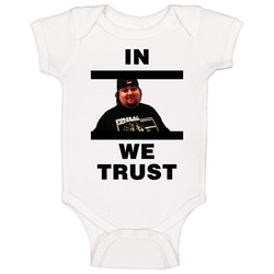Pawn Stars In Chumlee We Trust Baby One Piece