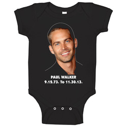 Paul Walker Tribute Baby One Piece Paul Walker Tribute Baby One Piece