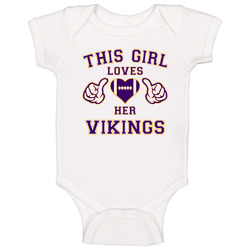 This Girl Loves Her Minnesota Vikings Baby One Piece This Girl Loves Her Minnesota Vikings Baby One Piece