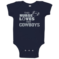 This Nurse Loves Her Cowboys Football T Shirt - Dallas Cowboys Team Colors Baby One Piece This Nurse Loves Her Cowboys Football T Shirt - Dallas Cowboys Team Colors Baby One Piece