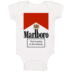 Marlboro Smoking Psa You're Going To Die Anyway Funny Smoking Cigarettes Warning Baby One Piece Marlboro Smoking Psa You're Going To Die Anyway Funny Smoking Cigarettes Warning Baby One Piece