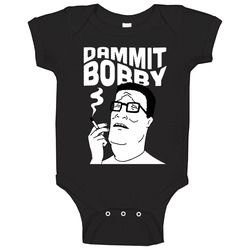 King Of The Hill Dammit Bobby Baby One Piece