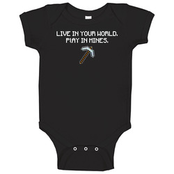 Live In Your World Play In Mine Minecraft Game Baby One Piece