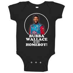 Bubba Wallace Is My Homeboy Race Car Baby One Piece
