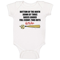 Bottom Of The Ninth Down By Three No Fear Baseball Fan Baby One Piece Bottom Of The Ninth Down By Three No Fear Baseball Fan Baby One Piece