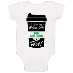 I Like My Coffee Like Tom Holland Hot Funny Male Celeb Cool Fan Baby One Piece I Like My Coffee Like Tom Holland Hot Funny Male Celeb Cool Fan Baby One Piece