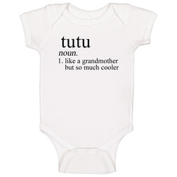 Tutu Noun Language Definition Grandma Grandmother Mother's Day Gift Baby One Piece Tutu Noun Language Definition Grandma Grandmother Mother's Day Gift Baby One Piece