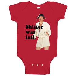 Shitter Was Full National Lampoons Christmas Vacation Quote Eddie Baby One Piece Shitter Was Full National Lampoons Christmas Vacation Quote Eddie Baby One Piece