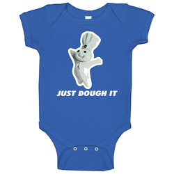 Just Dough It Pillsbury Doughboy Funny Baby One Piece Just Dough It Pillsbury Doughboy Funny Baby One Piece