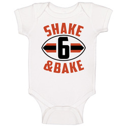 Shake And Bake Baker Mayfield 6 Football Cleveland Fan Baby One Piece Shake And Bake Baker Mayfield 6 Football Cleveland Fan Baby One Piece