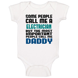 Electrician Some People Call Me Occupation Baby One Piece Electrician Some People Call Me Occupation Baby One Piece