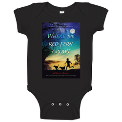 Where The Red Fern Grows Classic Children's Storybook Cover Baby One Piece Where The Red Fern Grows Classic Children's Storybook Cover Baby One Piece