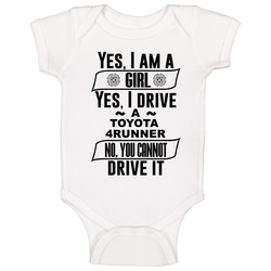 Toyota 4runner Yes Im A Girl No You Cant Drive My Car Funny Car Lovers Baby One Piece Toyota 4runner Yes Im A Girl No You Cant Drive My Car Funny Car Lovers Baby One Piece