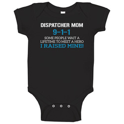 Dispatcher Mom Baby One Piece Dispatcher Mom Baby One Piece