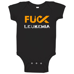 Fuck Leukemia Cancer - Awareness T-Shirt / Standard Fit Baby One Piece Fuck Leukemia Cancer - Awareness T-Shirt / Standard Fit Baby One Piece