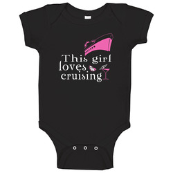 This Girl Loves Cruising Baby One Piece This Girl Loves Cruising Baby One Piece