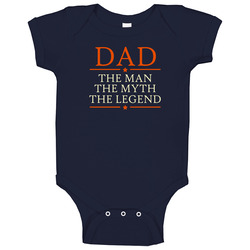 22558031 Dad The Man The Myth The Legend Baby One Piece 22558031 Dad The Man The Myth The Legend Baby One Piece