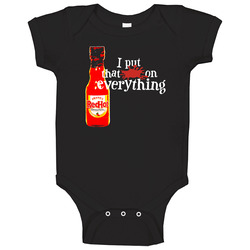 Franks Red Hot Put That On Everything Black Baby One Piece