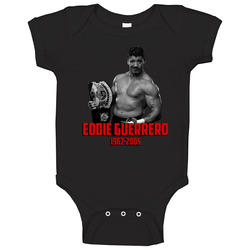 Eddie Guerrero Wrestling Memorial Fan Baby One Piece Eddie Guerrero Wrestling Memorial Fan Baby One Piece