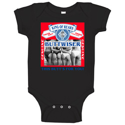 Buttwiser King Of Rears Funny Budwiser Parody Beer Baby One Piece Buttwiser King Of Rears Funny Budwiser Parody Beer Baby One Piece