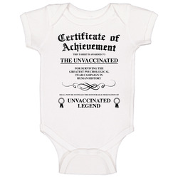 Unvaccinated Legend Certificate Of Achievement Baby One Piece Unvaccinated Legend Certificate Of Achievement Baby One Piece