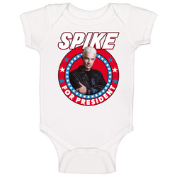 Spike Buffy The Vampire Slayer For President Tv Show Villain Fan Baby One Piece