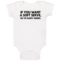If You Want A Soft Serve Go To Dairy Queen Volleyball Funny Baby One Piece If You Want A Soft Serve Go To Dairy Queen Volleyball Funny Baby One Piece