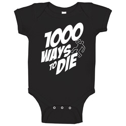 1000 Ways To Die Classic Baby One Piece 1000 Ways To Die Classic Baby One Piece