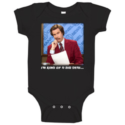 Anchorman I'm Kind Of A Big Deal Baby One Piece Anchorman I'm Kind Of A Big Deal Baby One Piece