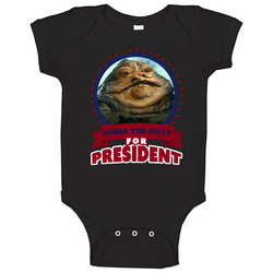 Jabba The Hutt For President Greatest Villains Baby One Piece Jabba The Hutt For President Greatest Villains Baby One Piece