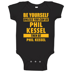 Be Yourself Unless You Can Be Phil Kessel Pittsburgh Hockey Baby One Piece Be Yourself Unless You Can Be Phil Kessel Pittsburgh Hockey Baby One Piece