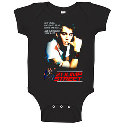 21 Jump Street Tv Show Johnny Depp Baby One Piece 21 Jump Street Tv Show Johnny Depp Baby One Piece