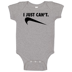 I Just Can't Funny Nike Do It Parody Logo Funny Lazy Gym Workout Baby One Piece I Just Can't Funny Nike Do It Parody Logo Funny Lazy Gym Workout Baby One Piece