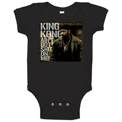 King Kong Ain't Got Shit On Me Training Day Gladiator Retro 2000s Movie Quote Fan Baby One Piece King Kong Ain't Got Shit On Me Training Day Gladiator Retro 2000s Movie Quote Fan Baby One Piece