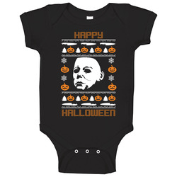 Happy Halloween Michael Myers Horror Movie Ugly Christmas Sweater Look Baby One Piece Happy Halloween Michael Myers Horror Movie Ugly Christmas Sweater Look Baby One Piece