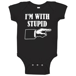 I'm With Stupid Funny Baby One Piece I'm With Stupid Funny Baby One Piece