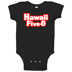 Hawaii 5 O Classic Tv Show Baby One Piece Hawaii 5 O Classic Tv Show Baby One Piece