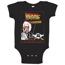 Bernie Sanders Back To The Future Funny Graphic T Shirt Parody 2016 American Election Apparel Baby One Piece Bernie Sanders Back To The Future Funny Graphic T Shirt Parody 2016 American Election Apparel Baby One Piece