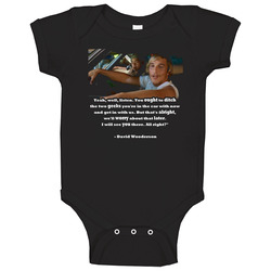 David Wooderson Dazed And Confused Quote Baby One Piece David Wooderson Dazed And Confused Quote Baby One Piece