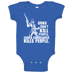 Guns Kills Cobra Commander Cartoon Baby One Piece Guns Kills Cobra Commander Cartoon Baby One Piece
