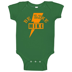 Green Blm Jordan 6 Vi Gatorade Be Like Mike Baby One Piece Green Blm Jordan 6 Vi Gatorade Be Like Mike Baby One Piece