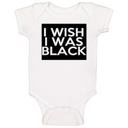 I Wish I Was Black Fun The People Vs Larry Flynt Movie Baby One Piece I Wish I Was Black Fun The People Vs Larry Flynt Movie Baby One Piece