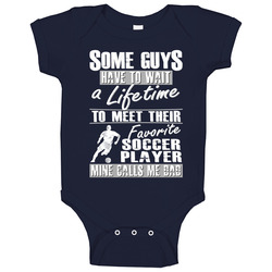 My Favorite Soccer Player Calls Me Dad Baby One Piece My Favorite Soccer Player Calls Me Dad Baby One Piece