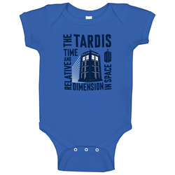 The Tardis -relative And Time Dimension In Space -dr.who Baby One Piece The Tardis -relative And Time Dimension In Space -dr.who Baby One Piece