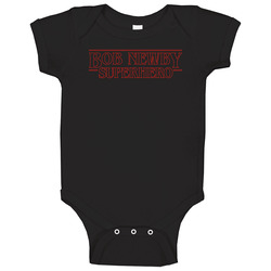 The Quotable Bob Newby Superhero Stranger Things Gift Baby One Piece The Quotable Bob Newby Superhero Stranger Things Gift Baby One Piece