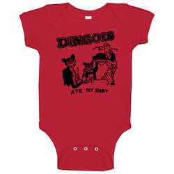 Dingoes Ate My Baby Baby One Piece Dingoes Ate My Baby Baby One Piece