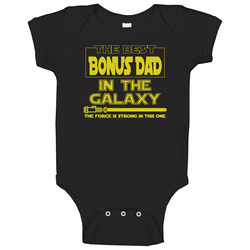 Best Bonus Dad Galaxy Lightsaber Force Strong Baby One Piece Best Bonus Dad Galaxy Lightsaber Force Strong Baby One Piece
