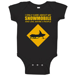 I Only Care About My Snowmobile Baby One Piece